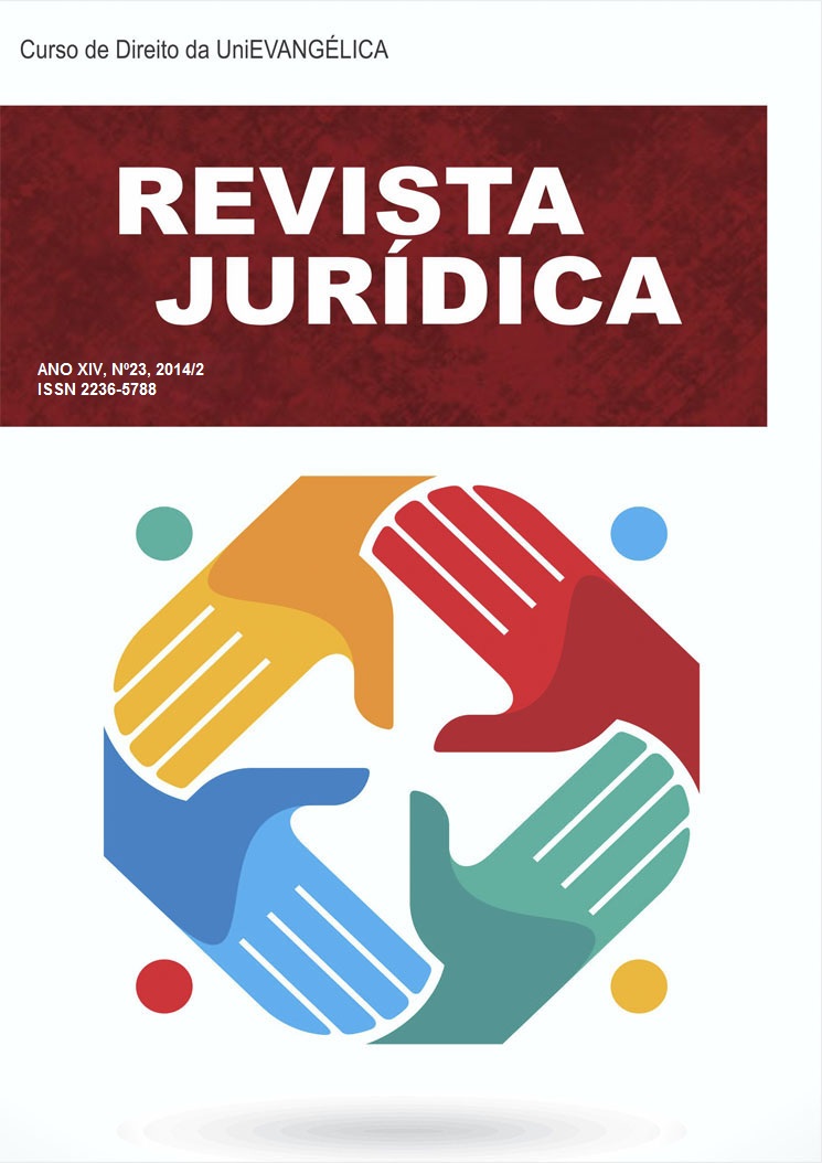 					Ver Vol. 2 (2014): Revista Jurídica, Ano XIV, n. 23, 2014, v2, Jan. – jun., Anápolis/GO, UniEVANGÉLICA
				